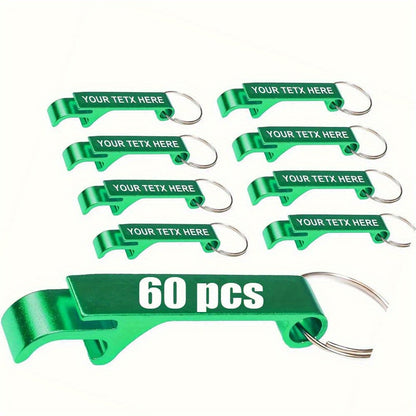60 Pack Custom Engraved Aluminum Bottle Opener Keychains - Durable, Lightweight Metal Drink Openers with Personalized Text for Weddings, Business Events, Party Favors, Promotional Gifts